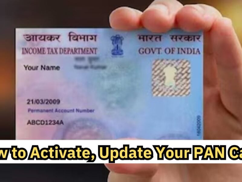 How to Activate, Update, and Order Your PAN Card in 2025